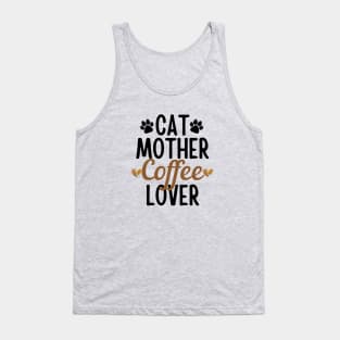 Cat Mother Coffee Lover Tank Top